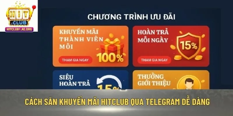 Cách săn khuyến mãi Hitclub qua telegram dễ dàng