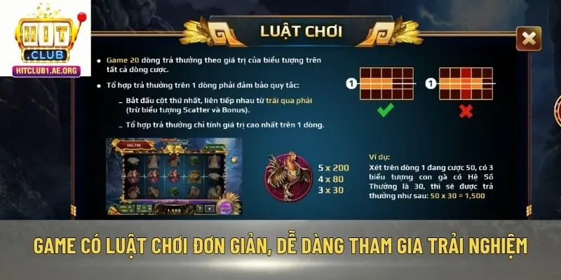 Game có luật chơi đơn giản, dễ dàng tham gia trải nghiệm