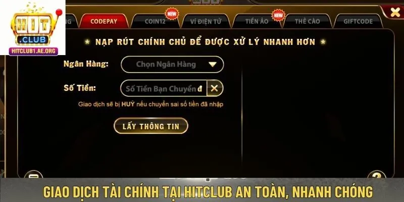 Giao dịch tài chính tại Hitclub an toàn, nhanh chóng