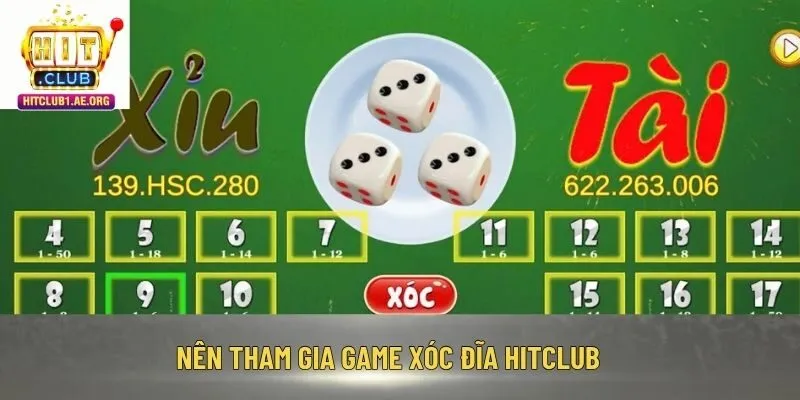 Nên tham gia game Xóc Đĩa Hitclub