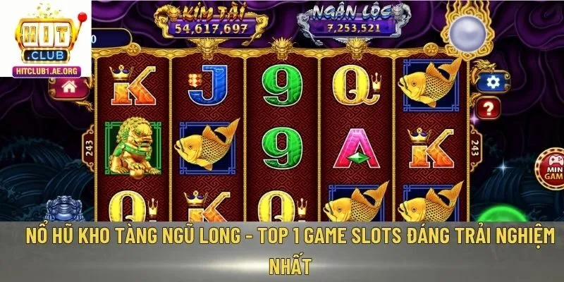 Nổ hũ Kho Tàng Ngũ Long