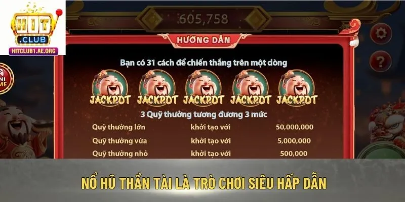 Nổ hũ Thần Tài là trò chơi siêu hấp dẫn