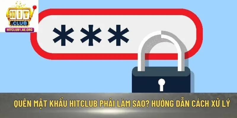 Quên mật khẩu Hitclub
