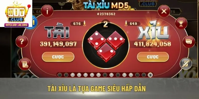 Tài Xỉu là tựa game siêu hấp dẫn